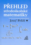 Přehled středoškolské matematiky