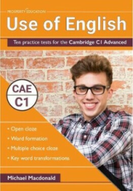 Use of English: Ten practice tests for the Cambridge C1 Advanced - MacDonald, Michael