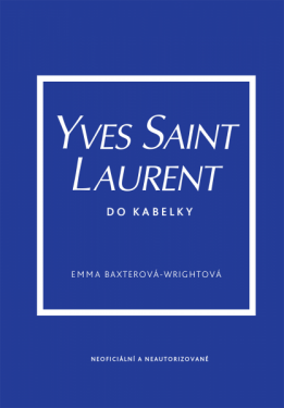 Yves Saint Laurent do kabelky - Emma Baxter-Wright