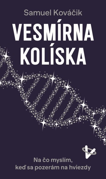 Vesmírna kolíska (e-kniha) - Samuel Kováčik