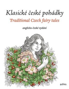 Klasické české pohádky: anglicko-české vydání Eva Mrázková