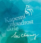 Kapesní moudrost duše Sri Chinmoy