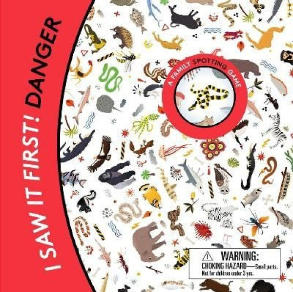 I Saw It First! Danger - Caroline Selmes