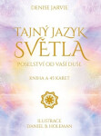 Tajný jazyk světla: