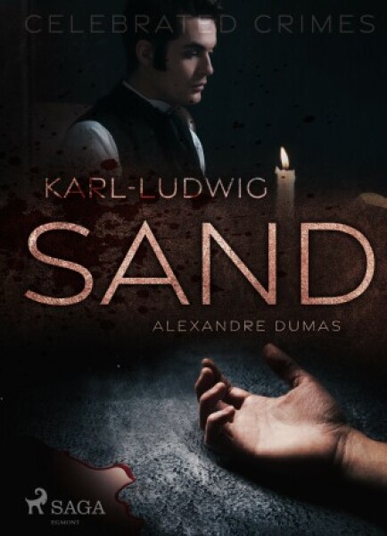 Karl-Ludwig Sand - Alexandre Dumas - e-kniha