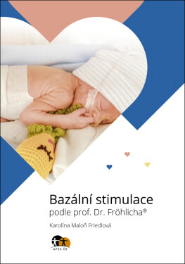 Bazální stimulace podle prof. Dr. Fröhlicha®