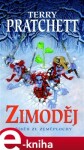 Zimoděj. Příběh ze Zeměplochy - Terry Pratchett e-kniha