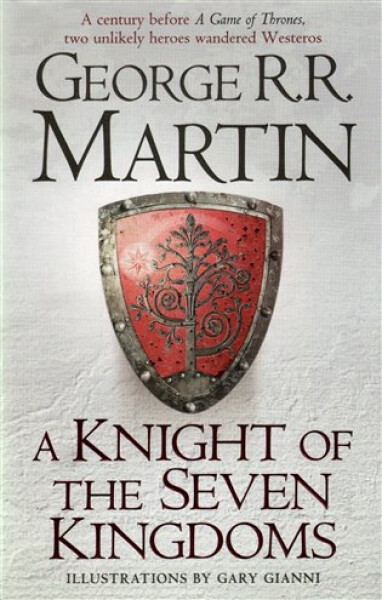 A Knight of the seven Kingdoms - George Raymond Richard Martin