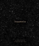 Insomnia : A Guide to and Consolation for the Restless Early Hours - The School of Life Press