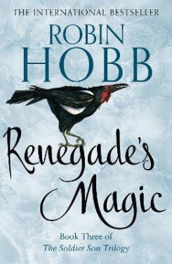 Renegade´s Magic - Robin Hobb