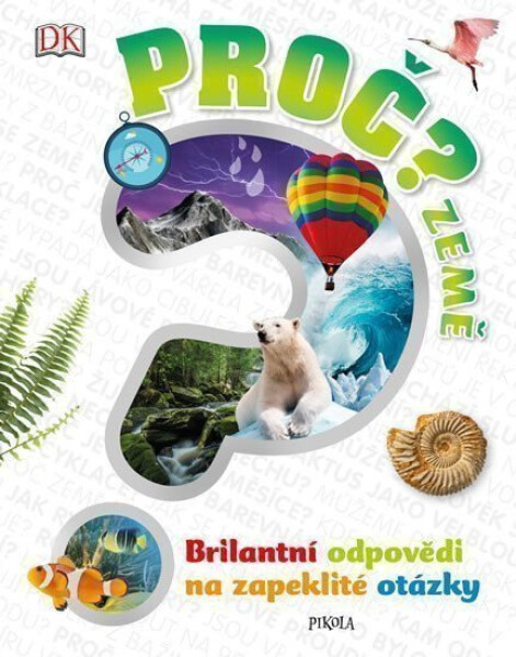 Proč? Země - Devin Dennie