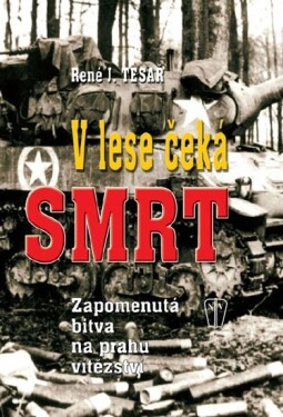 Lese čeká smrt