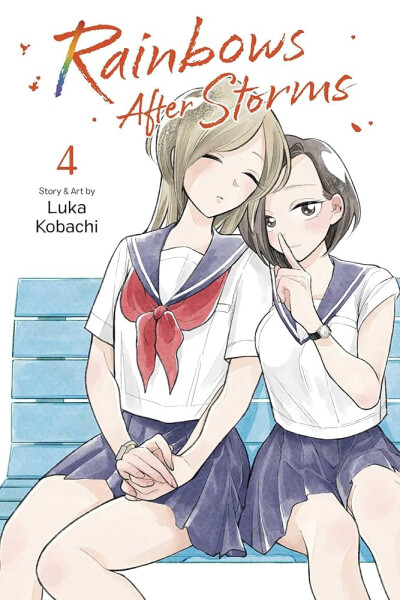 Rainbows After Storms, Vol. 4 - Luka Kobachi
