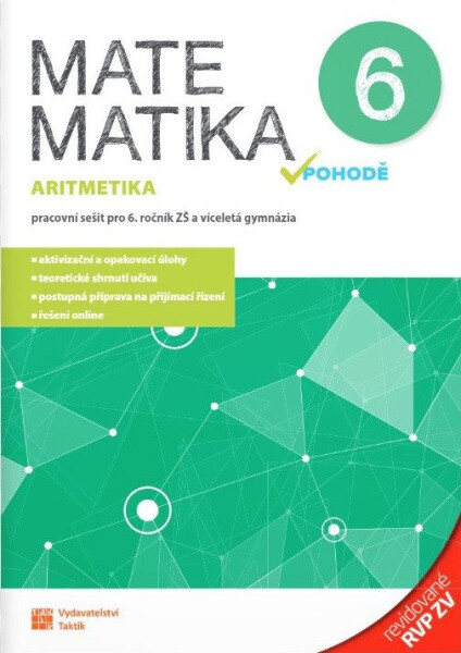 Matematika v pohodě 6 - Aritmetika - pracovní sešit RVP - Tomáš Mierva