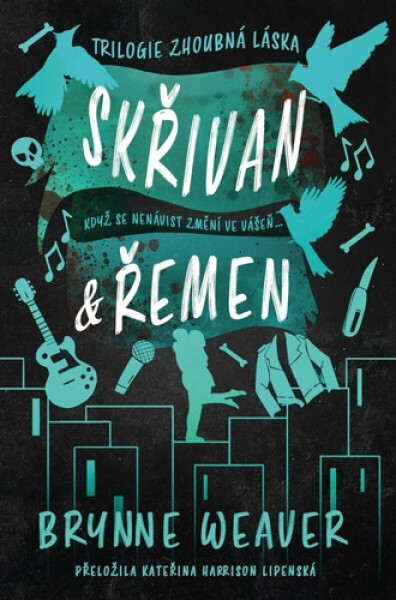 Skřivan Řemen - Brynne Weaver