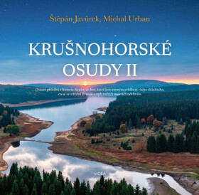 Krušnohorské osudy II. - Michal Urban