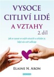 Vysoce citliví lidé vztahy Elaine Aron