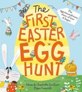 The First Easter Egg Hunt - Adam Guillain