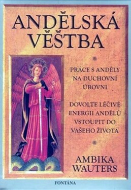 Andělská věštba - Ambika Wauters