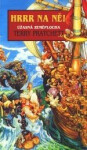 Hrrr na ně! (poškozené) - Terry Pratchett