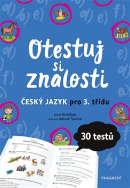 Otestuj si znalosti Český jazyk pro třídu
