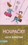 Houpačky | Lucie Konečná