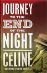Journey to the End of the Night - Louis-Ferdinand Céline