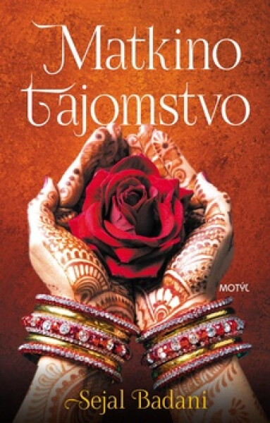 Matkino tajomstvo - Sejal Badani