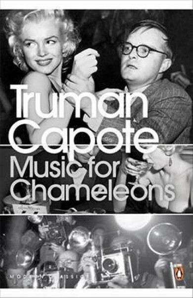 Music for Chameleons - Truman Capote