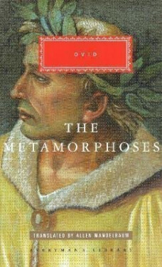 The Metamorphoses - Publius Naso Ovidius