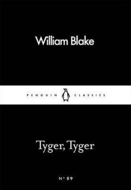 Tyger, Tyger - William Blake