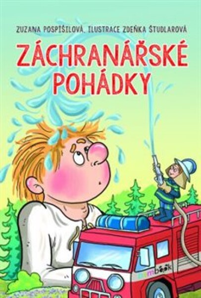 Záchranářské pohádky Zuzana Pospíšilová