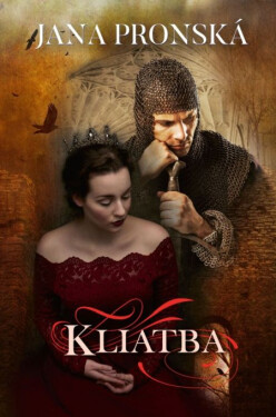 Kliatba - Jana Pronská