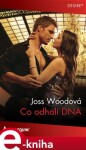 Co odhalí DNA - Joss Woodová e-kniha