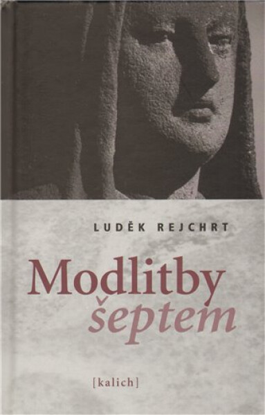 Modlitby šeptem - Luděk Rejchrt