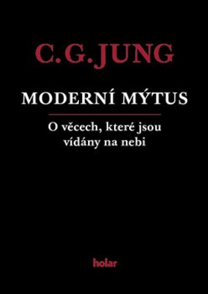 Moderní mýtus Carl Gustav Jung