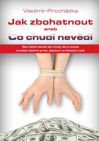 Jak zbohatnout - Vladimír Procházka