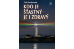 Kdo je šťastný je zdravý Petr Novotný
