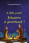 Bůh pravil: Musíme si promluvit! Hans Rath