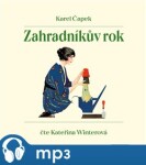 Zahradníkův rok Karel Čapek