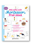 Môj veľký zošit Montessori Prvé slová