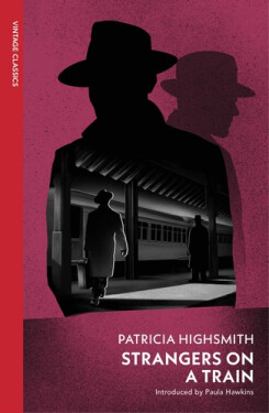 Strangers on a Train - Patricia Highsmith