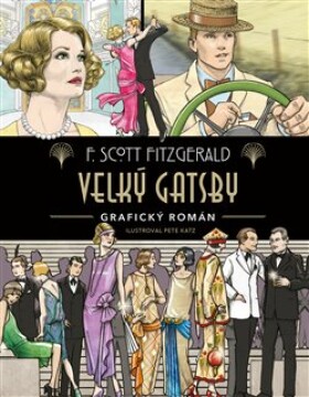 Velký Gatsby Francis Scott Fitzgerald