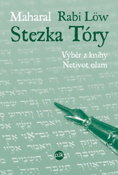 Stezka Tóry - Rabi Löw