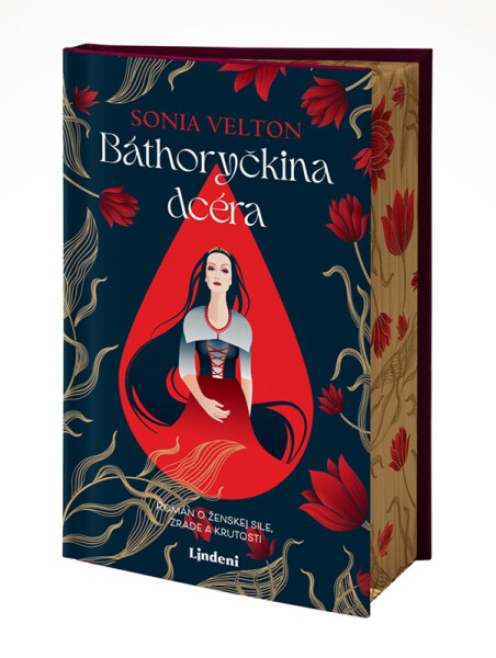 Báthoryčkina dcéra - Sonia Velton