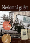 Nezlomná galéra Michal Šefara