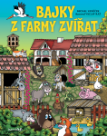 Bajky z farmy zvířat - Michal Vaněček, Václav Ráž