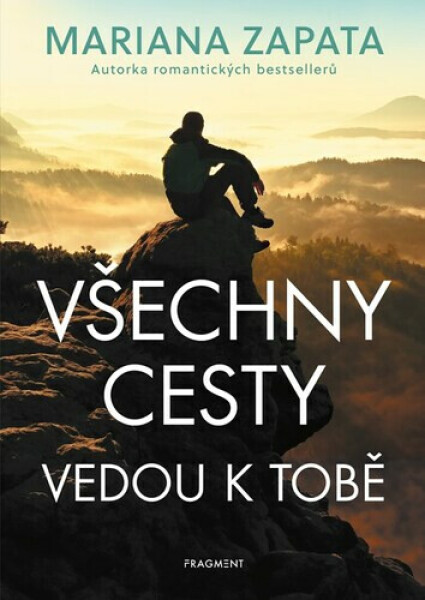Všechny cesty vedou k tobě (poškozené) - Mariana Zapata