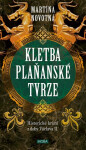 Kletba plaňanské tvrze - Historické krimi z doby Václava II. - Martina Novotná