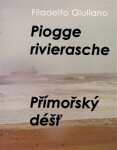 Přímořský déšť/ Piogge rivierasche Filadelfo Giuliano